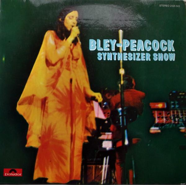Revenge - Bley-Peacock Synthesizer Show