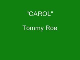 Carol / Everybody - Tommy Roe