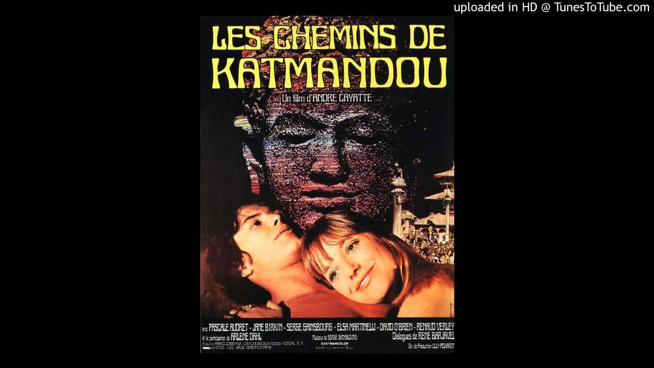 Les chemins de Katmandou - Serge Gainsbourg & J.C Vannier