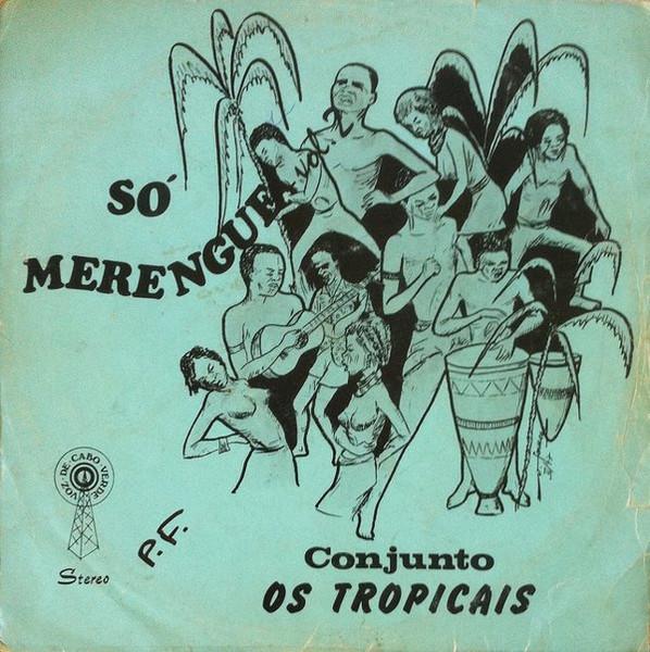Só Merengue - Vol. 2 - Os Tropicais