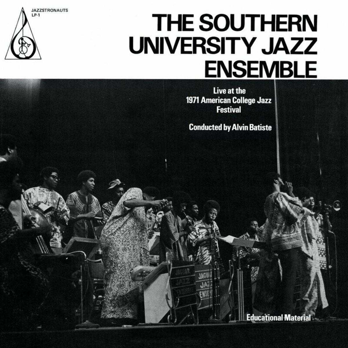 Live At The 1971 American College Jazz Festival - The Southern University Jazz Ensemble