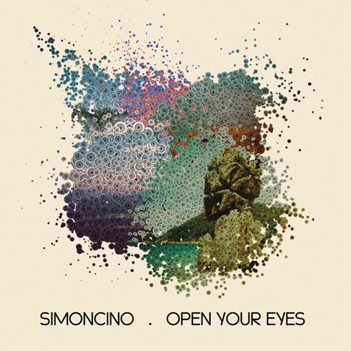 Open Your Eyes - Simoncino