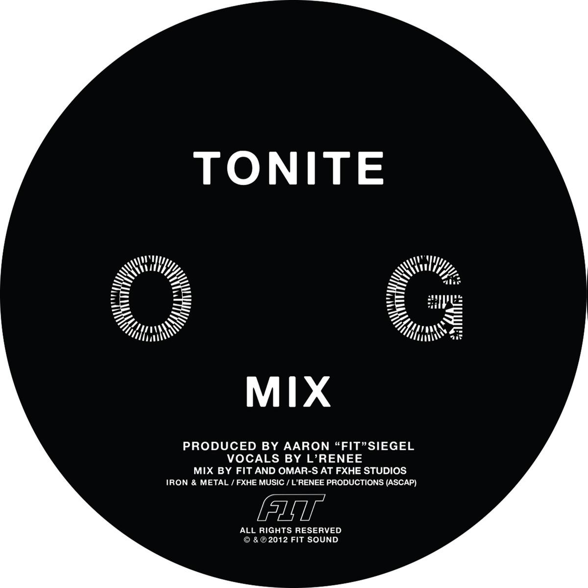 Tonite: The OG and DD Mixes - Aaron “Fit” Siegel
