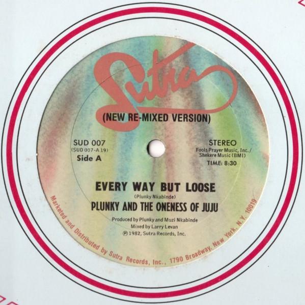 Every Way but Loose - Plunky & The Oneness Of JuJu