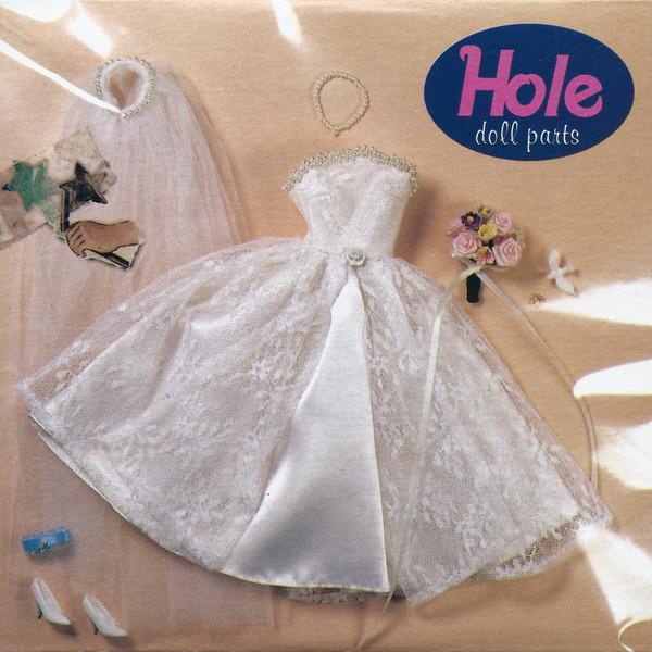 Doll Parts - Hole