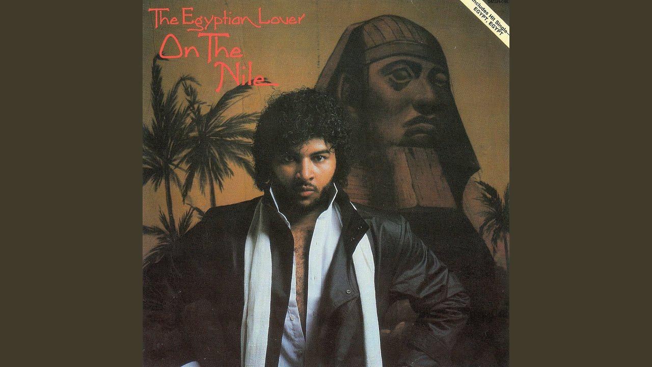 On The Nile - Egyptian Lover