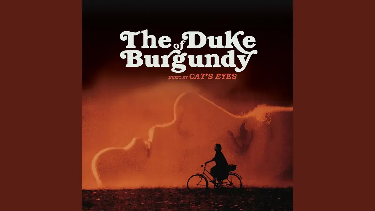 The Duke Of Burgundy - Cat's Eyes