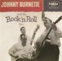 Johnny Burnette And The Rock 'n' Roll Trio - Johnny Burnette And The Rock 'n' Roll Trio