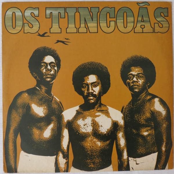 Os Tincoãs - Os Tincoãs