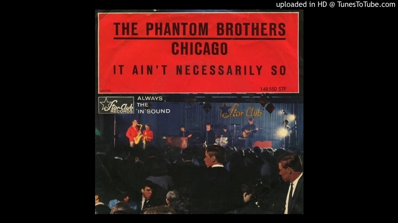 Chicago - The Phantom  Brothers