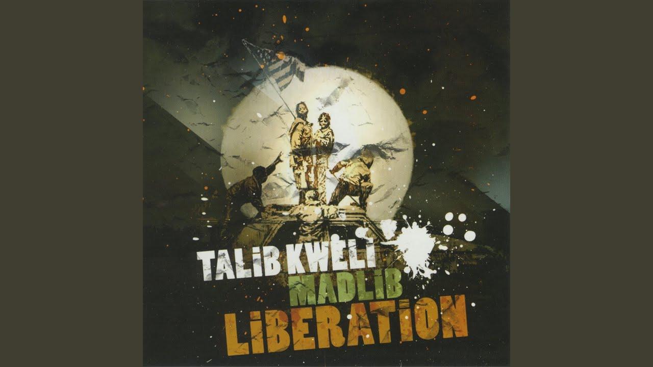 Liberation - Talib Kweli & Madlib
