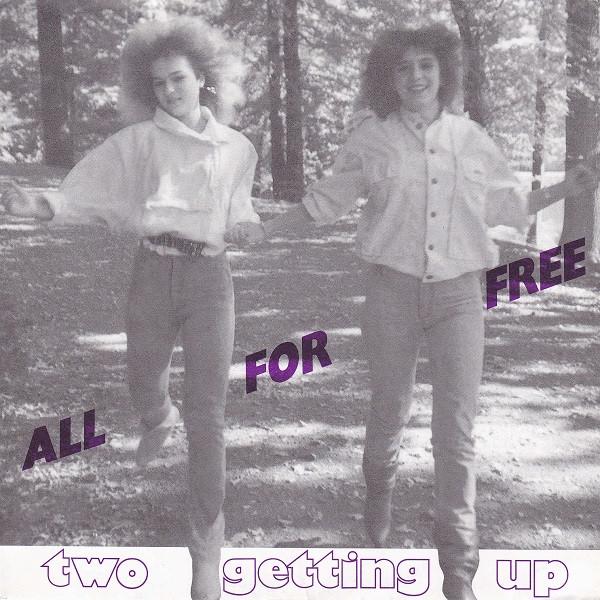 All For Free - Two Getting Up