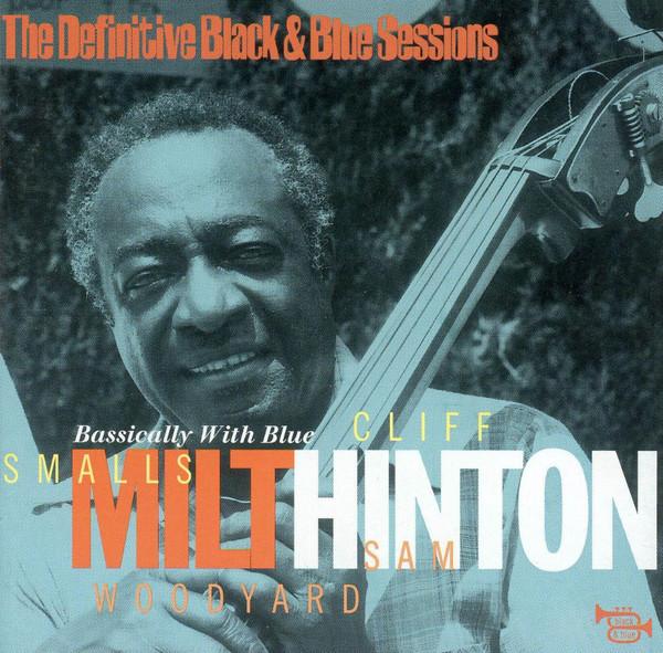 Basically With Blue  - Milt Hinton