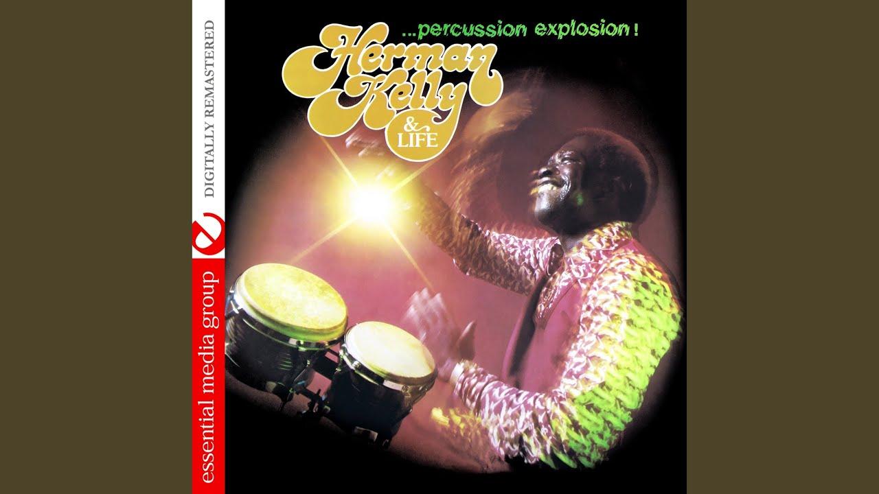 Original Sound Track Recordings - Herman Kelly & Life