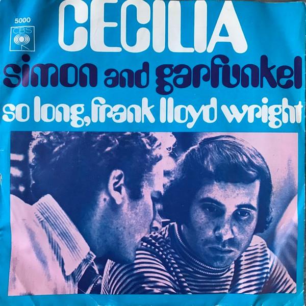 Cecilia - Simon & Garfunkel