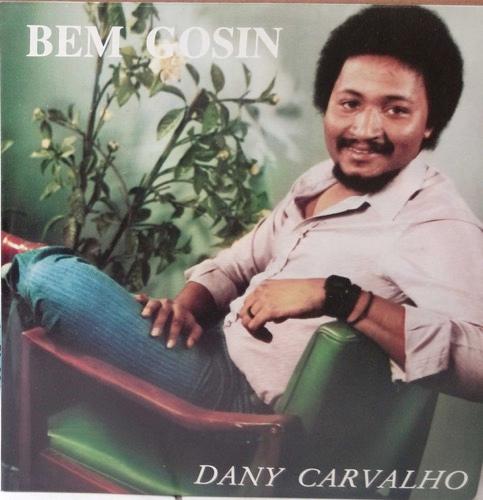Bem Gosin - Dany Carvalho