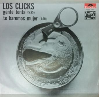 Gente Tonta (Foolish People) - Los Clicks