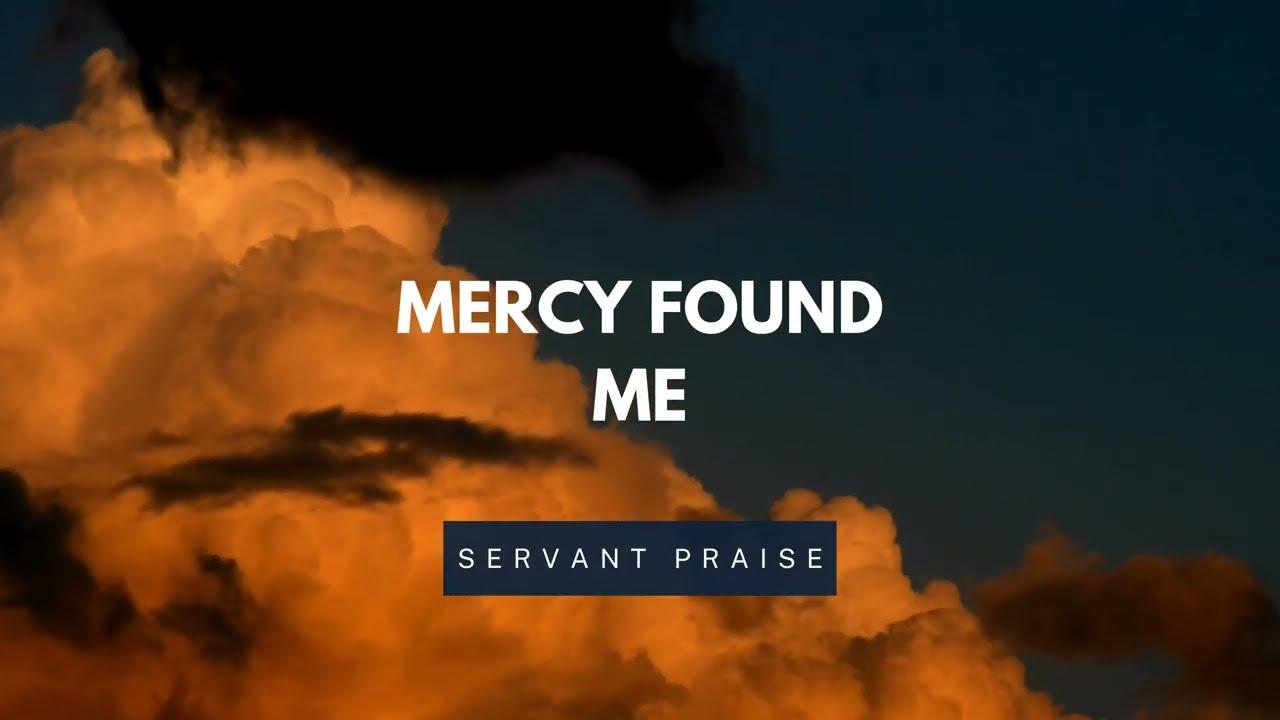 Mercy, Mercy - The Mercy Boys