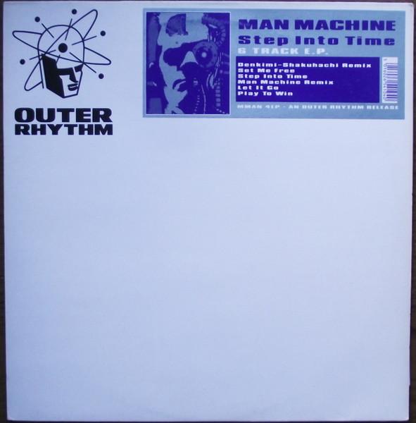 Step Into Time E.P. - Man Machine