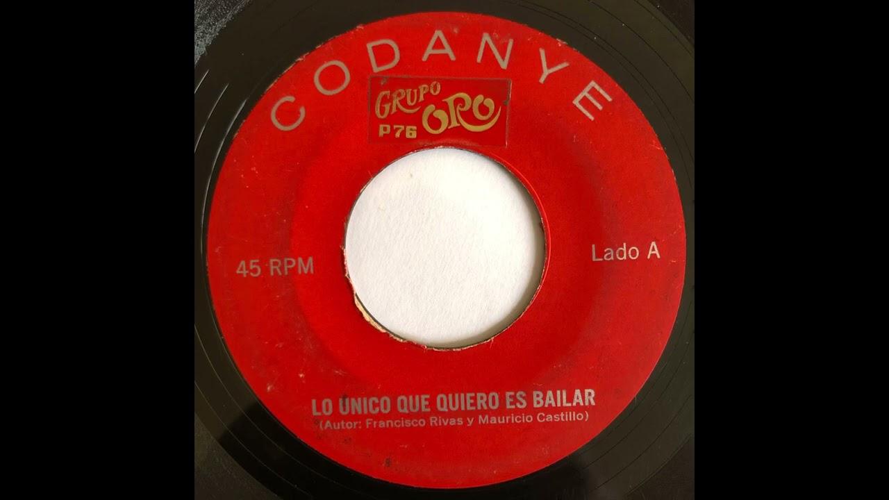 Lo único Que Quiero Es Bailar / Sonríele A la Vida  - Grupo Oro