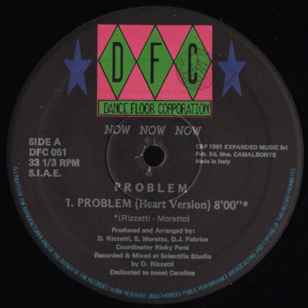 Problem - Now Now Now