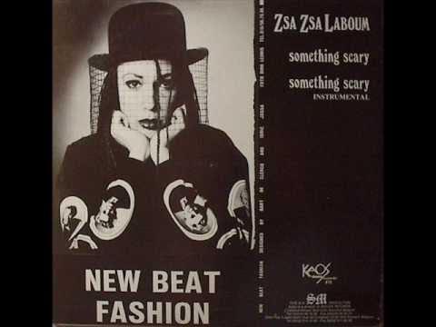 Something Scary - Zsa Zsa La Boum