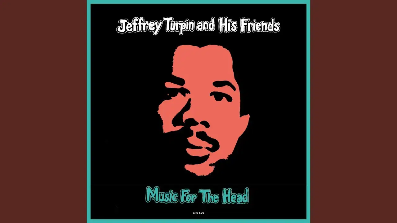 Music for the Head - Jeffrey Turpin and His Friends/Cinnamon Suns