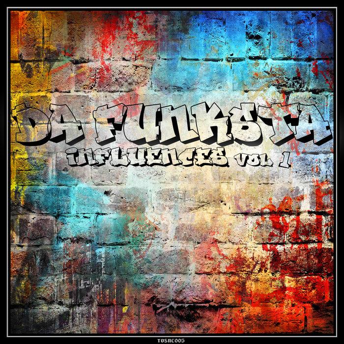 Influences Vol. 1 - Da Funksta