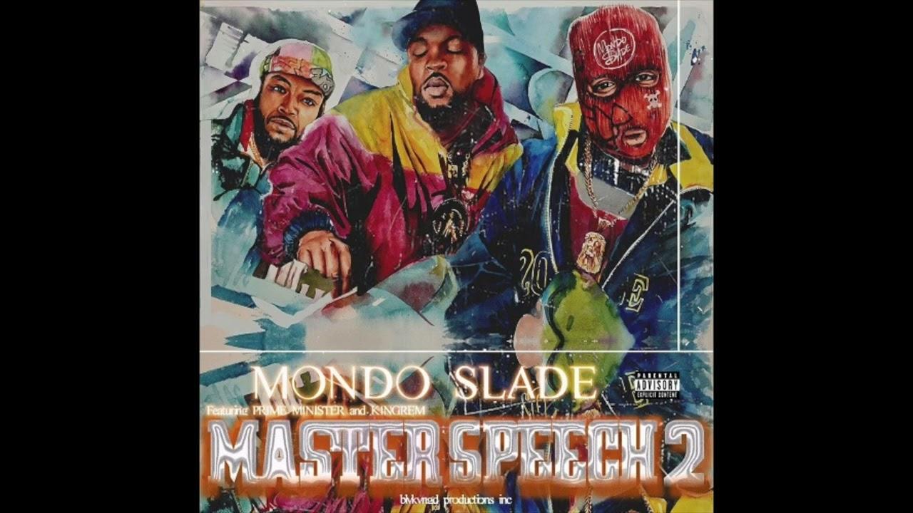 Master Speech 2 - Mondo Slade feat. Prime Minister (Prod. Prime Minister)