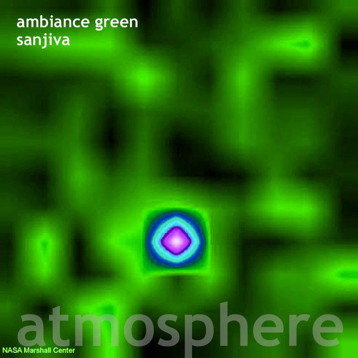 Ambiance Green - Sanjiva