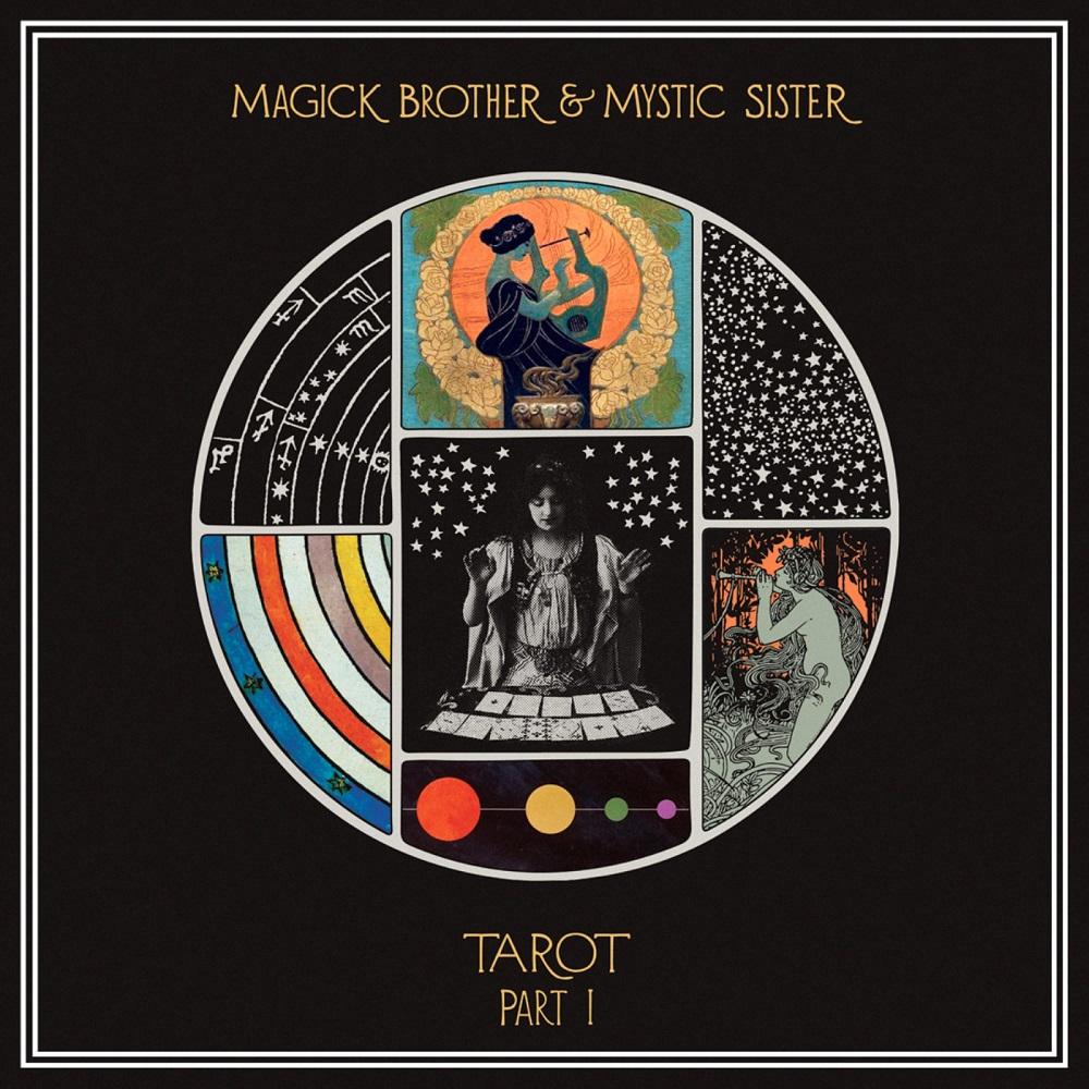  Tarot Pt. I - Magick Brother & Mystic Sister