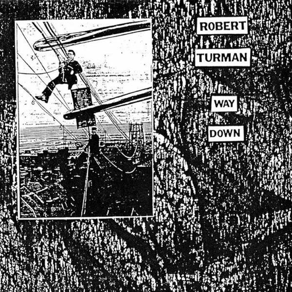 Way Down - Robert Turman
