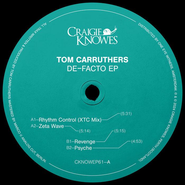 De-Facto EP - Tom Carruthers