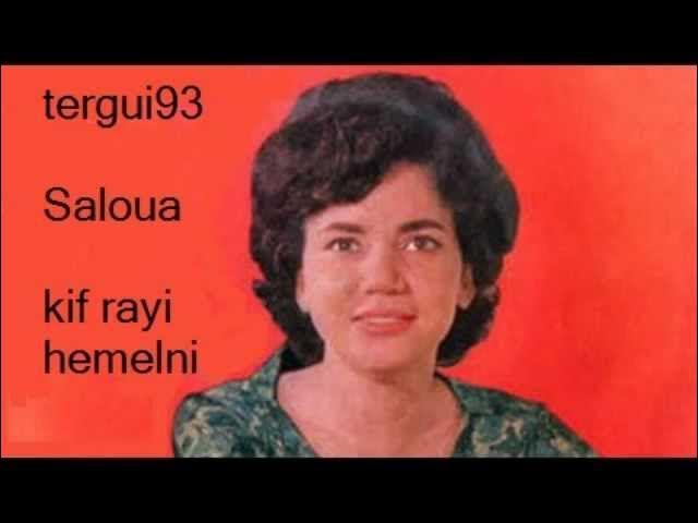 Kif Rayi Hemelni - Saloua