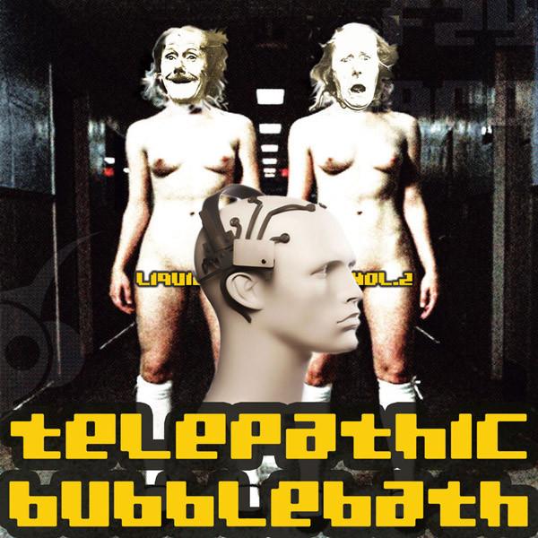 Liquid Sky Berlin Vol. 2-Telepathic Bubblebath - Stefan Gubatz