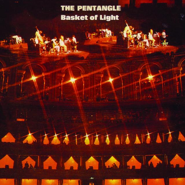 Basket Of Light - Pentangle