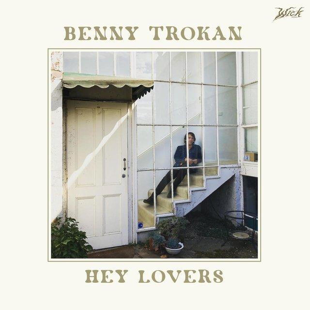 Hey Lovers - Benny Trokan