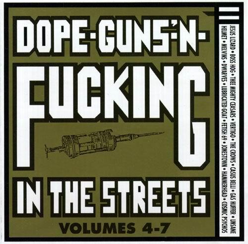 Dope, Guns & Fucking In The Streets: 1988-1998 Volume 1-11 - Fetish 69
