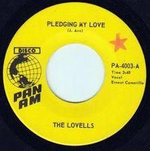 Pledging My Love / El Sandiyero (Watermelon Man) - The Lovells