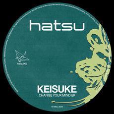Change Your Mind EP - Keisuke & Michael Iwatsu