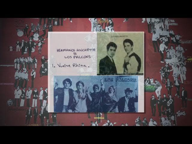 Vuelve Rhina/ Tú Belleza  - Hermanos Anchetta