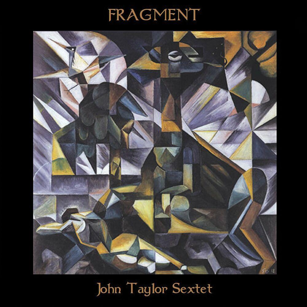 Fragment - John Taylor Sextet