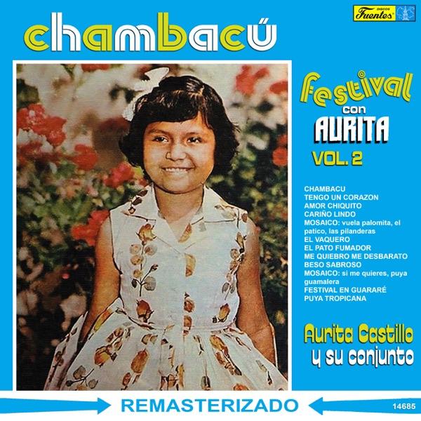 Chambacu / El Pato Fumador - Aurita Castillo Y Su Conjunto