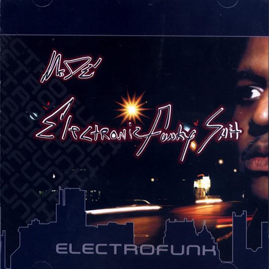 Electrofunkysh*t - Mr. De'