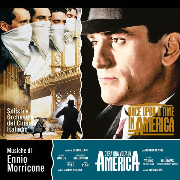 C'era Una Volta In America / Once Upon A Time In America - Solisti e Orchestre del Cinema Italiano
