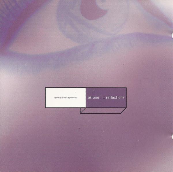 Reflections - As One