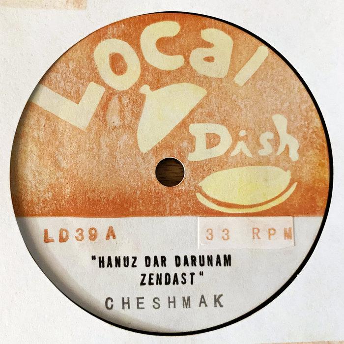 CHESHMAK EP - Cheshmak