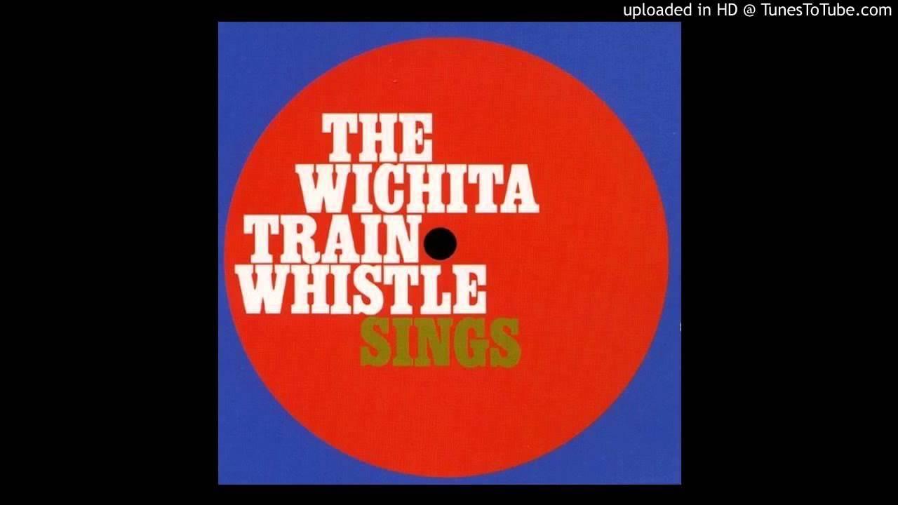 The Wichita Train Whistle Sings - Mike Nesmith* Presents The Wichita Train Whistle