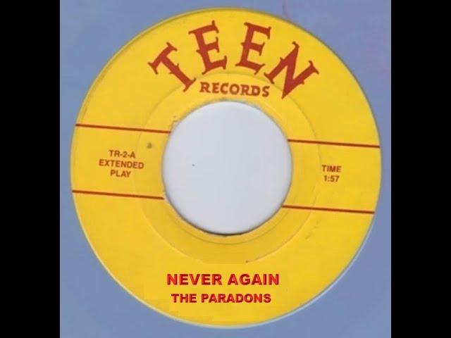 This Is Love / Never Again / Blue Moon - The Paradons