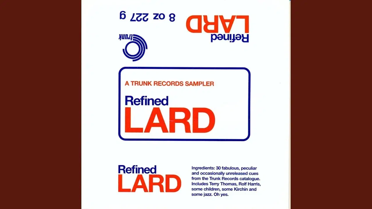 Refined Lard: A Trunk Records Sampler - Billy Chapin